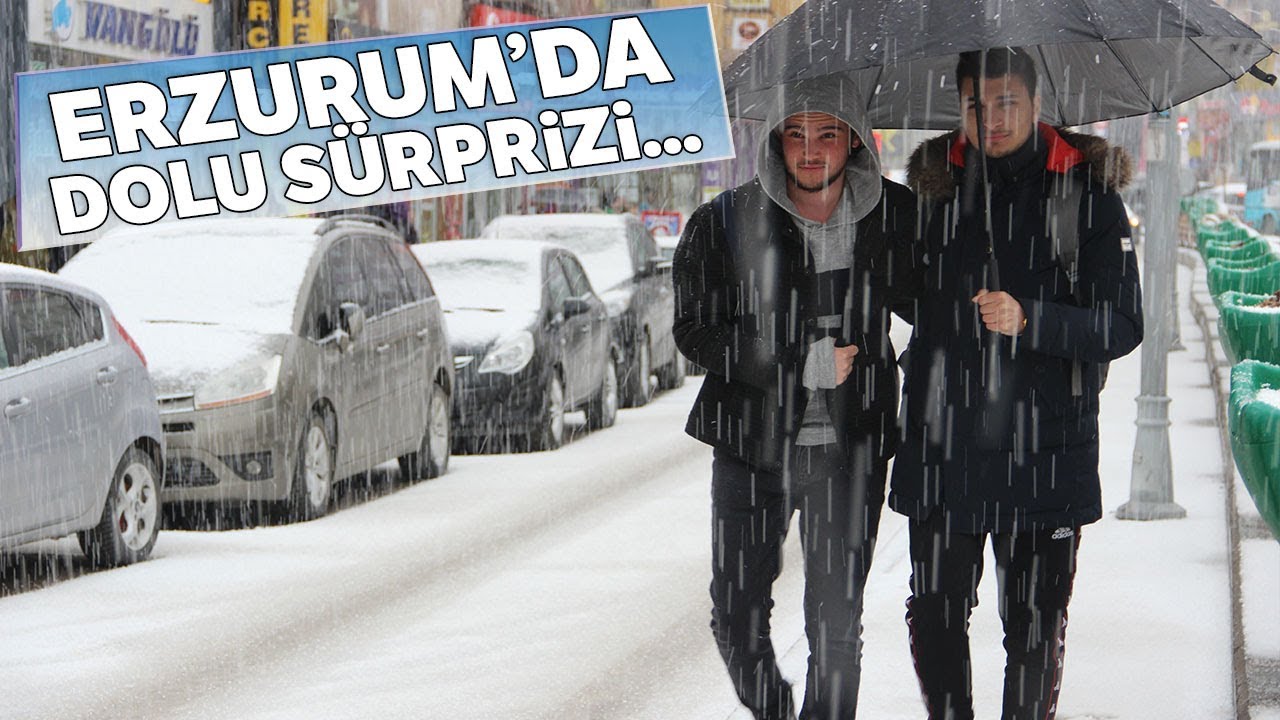 Erzurum’da Akşam Saatlerinden Aniden Bastıran Dolu Hayatı Felç Etti