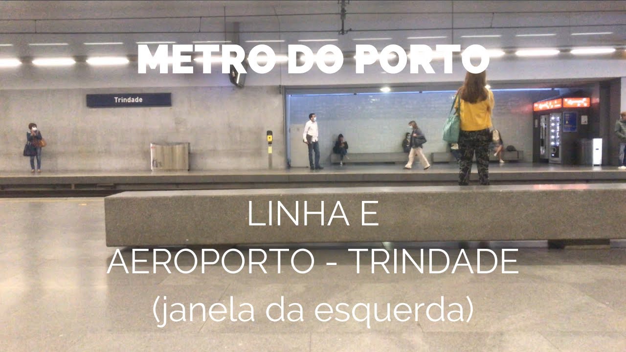 🇵🇹Ⓜ️ Metro do Porto - Linha E - Aeroporto ➜ Trindade (janela da esquerda)