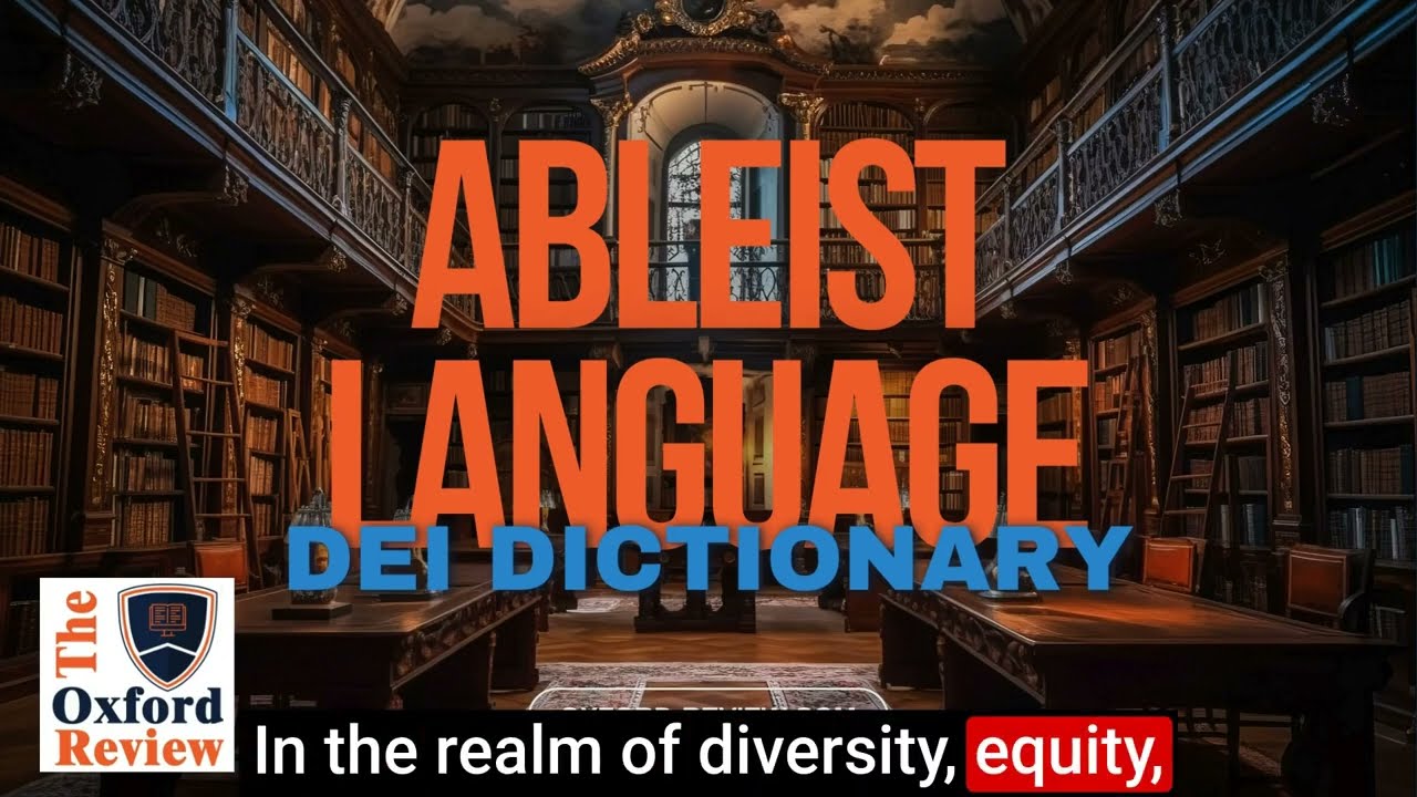 Ableist Language - Definition and explanation