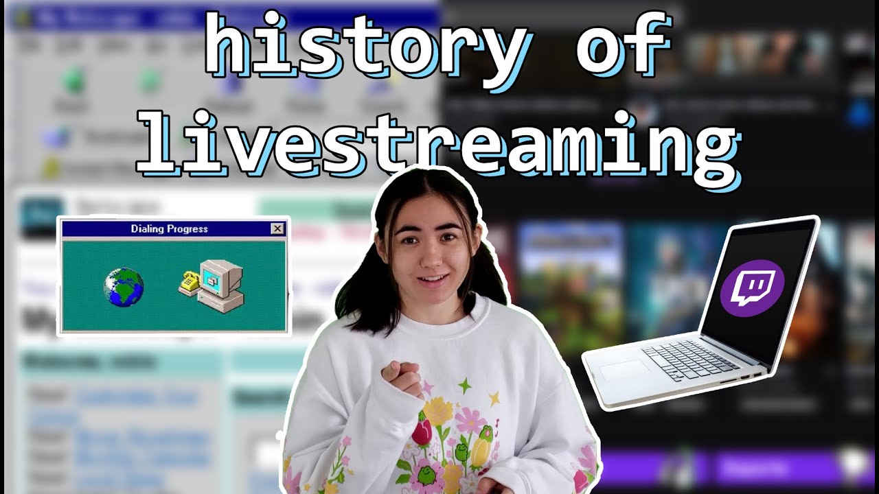 The Interesting (?) History of Livestreaming! haha