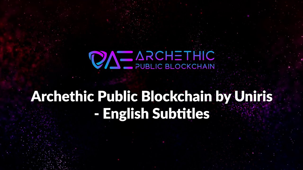 Archethic Public Blockchain
