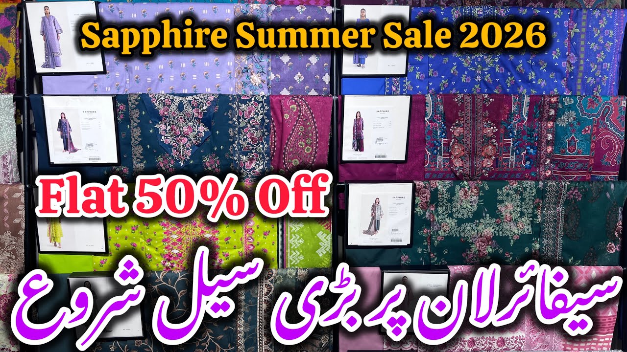 Sapphire Flat 50% Off Sale On Lawn Collection 2026 #sapphire #sale 