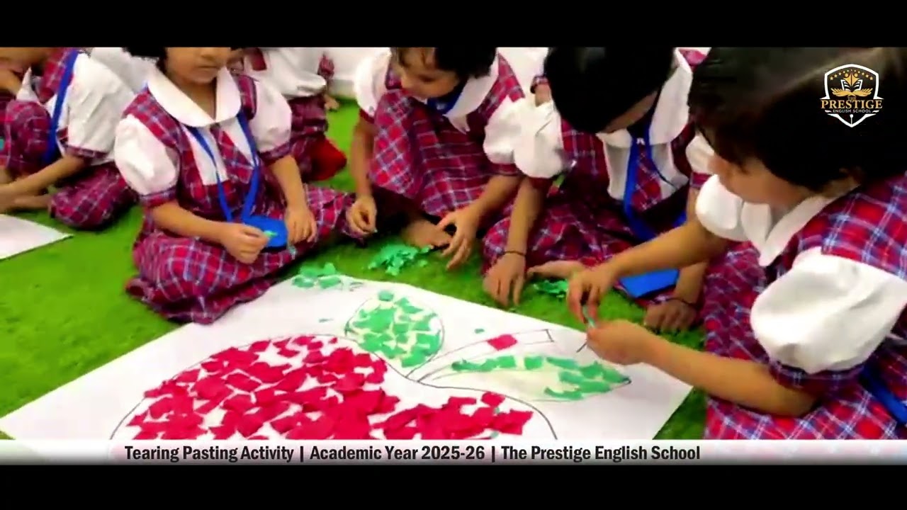 Tearing Pasting Activity | Academic Year 2025-26 | The Prestige English School