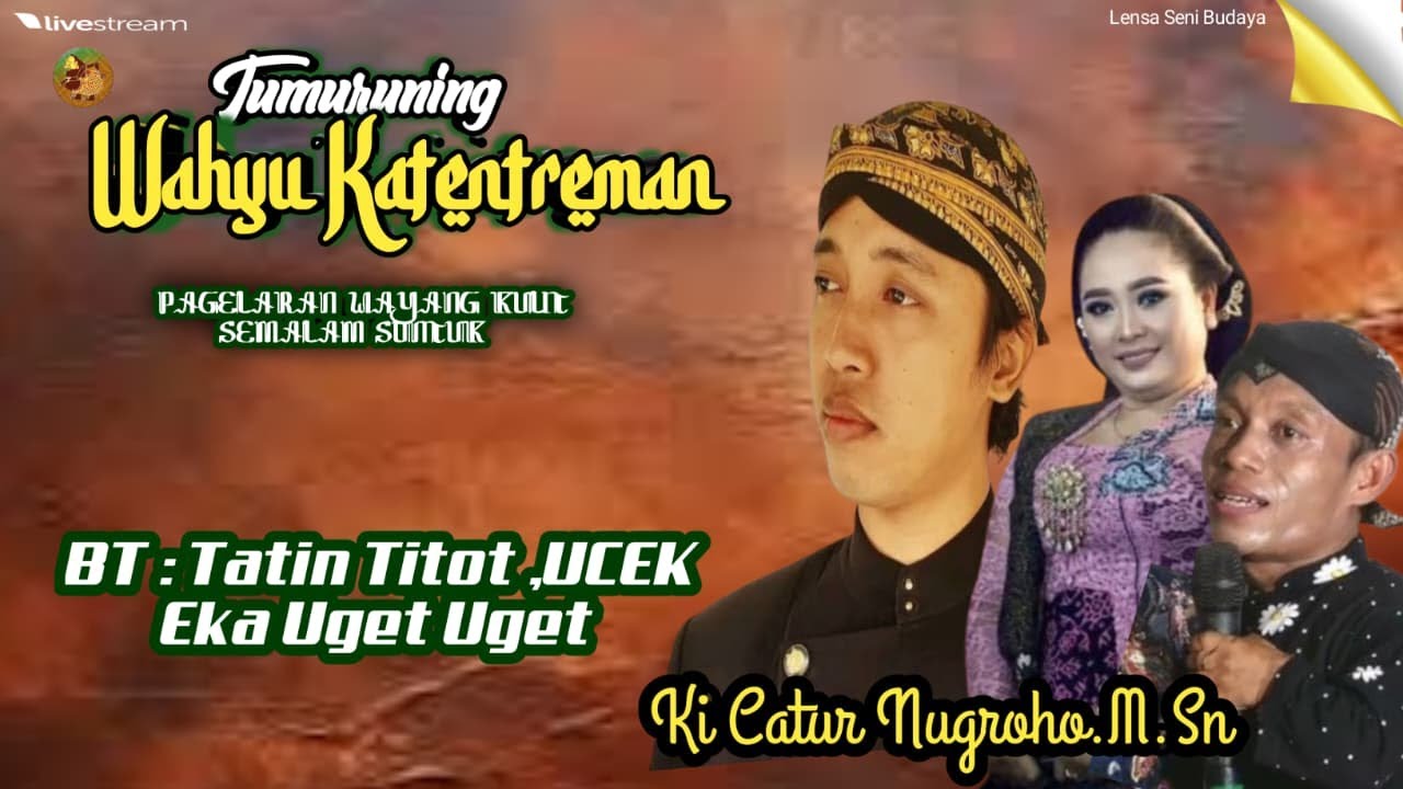 LIVE WAYANG KULIT KI CATUR NUGROHO ,M.Sn _BT TATIN,UCEK,EKA UGET-UGET II LIVE,REC MALAM INI