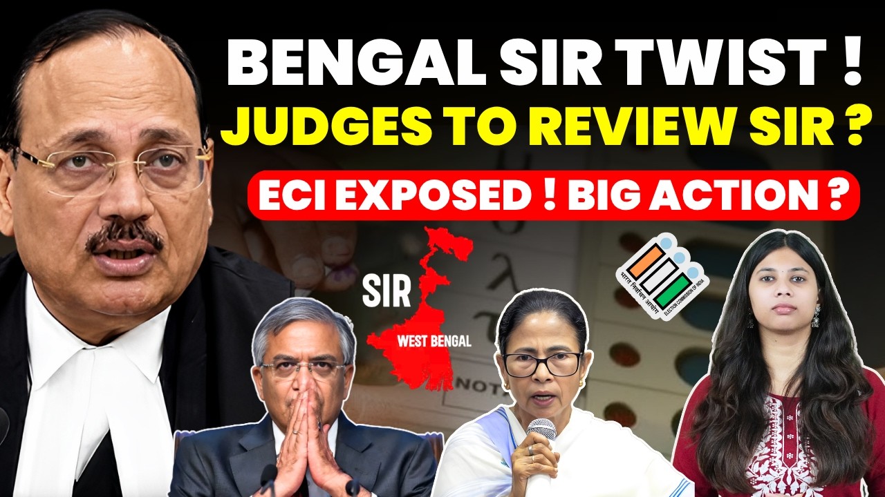 BENGAL SIR BIG TWIST! EX JUDGES TO REVIEW SIR SOON? ECI EXPOSED? BIG ACTION #supremecourtofindia
