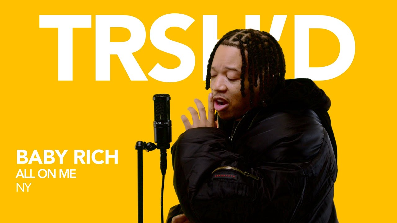 BABY RICH - All On Me | TRSH’D Performance 