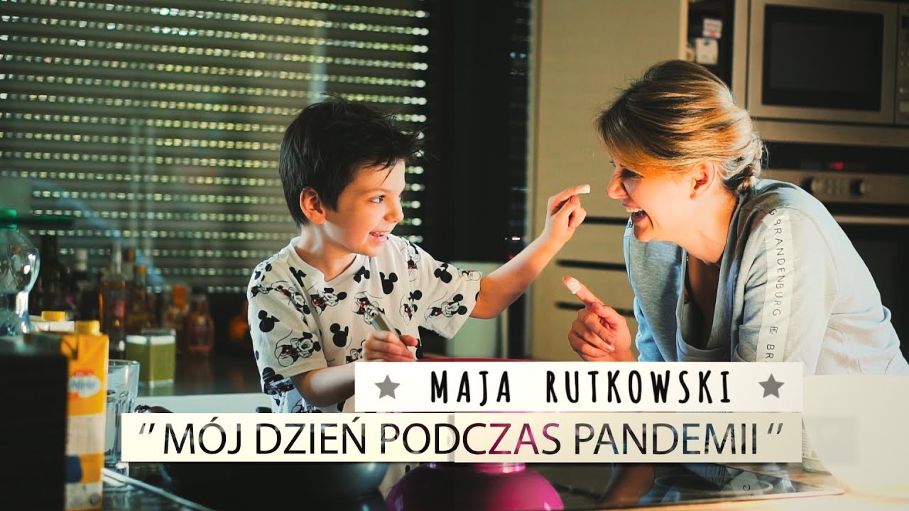 Maja Rutkowski - Mój dzień w czasie pandemii ?