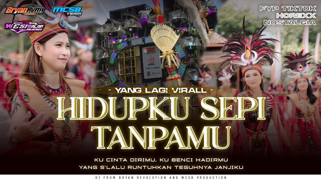 DJ HIDUPKU SEPI TANPAMU FYP TIKTOK MCSB PRODUCTION