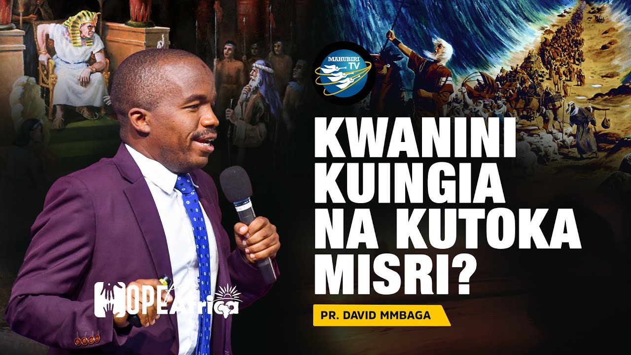 KWANINI KUINGIA NAKUTOKA MISRI?  SIKU YA 7official