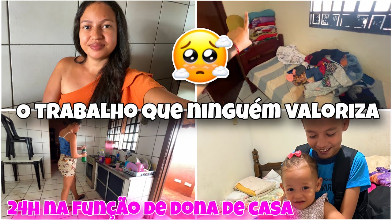O TRABALHO QUE NINGUÉM VALORIZA!! 24H NA FUNÇÃO DE MAE DE DONA DE CASA 🥺😓
