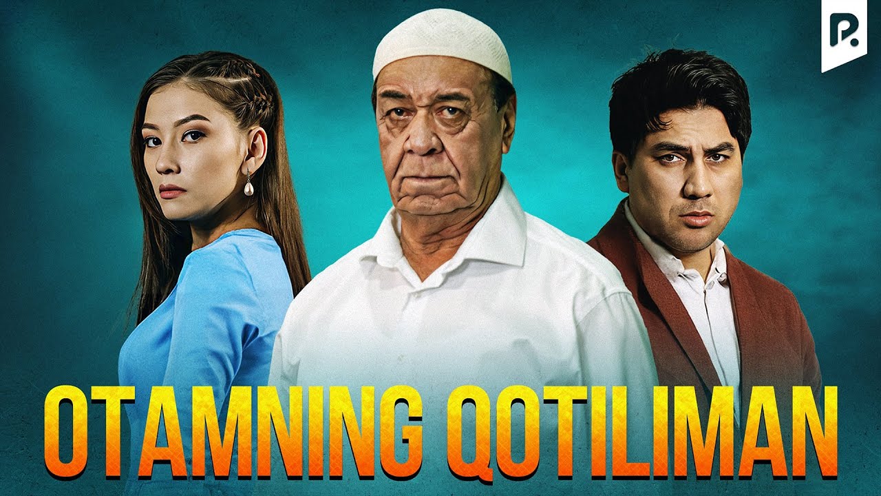 Otamning qotiliman (o'zbek film) | Отамнинг котилиман (узбекфильм)