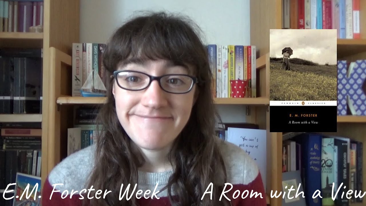 A Room with a View | E.M. Forster Week