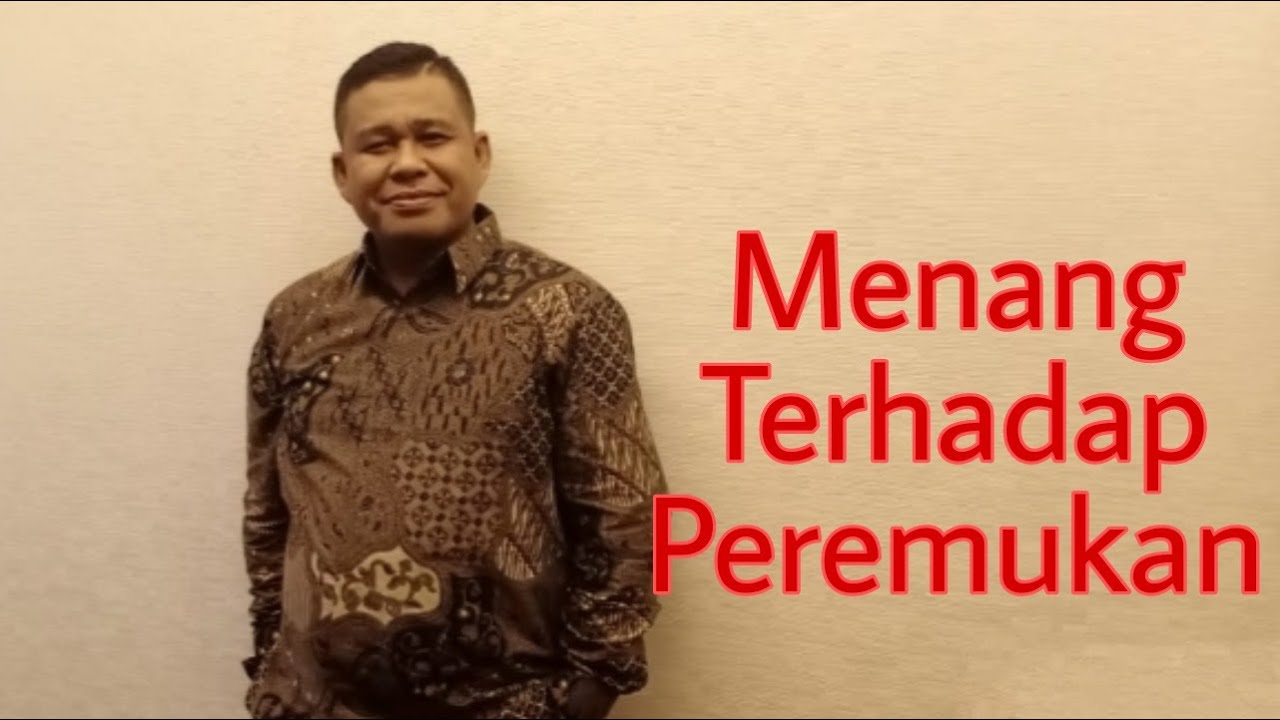 MENANG TERHADAP PEREMUKAN -  PETER GUNTUR