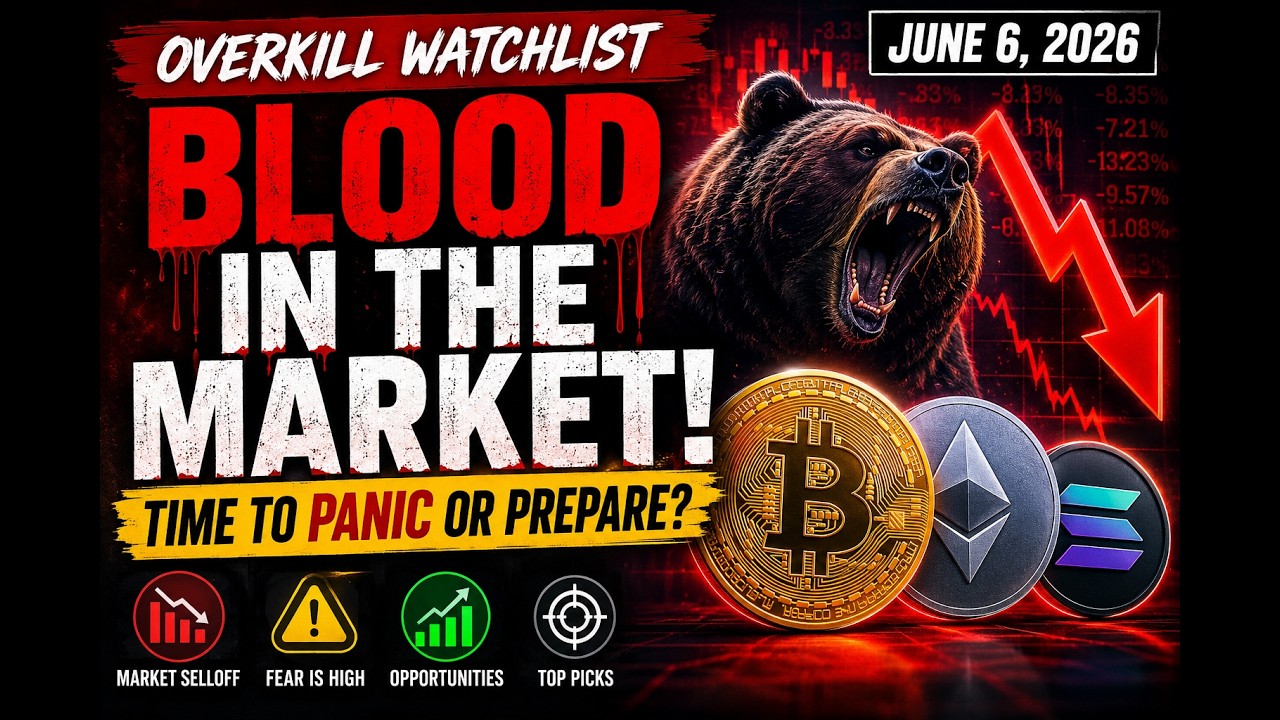 📉 BLOOD IN THE MARKET! Time To Panic Or Prepare? 🚨 Overkill Watchlist (June 6, 2026)