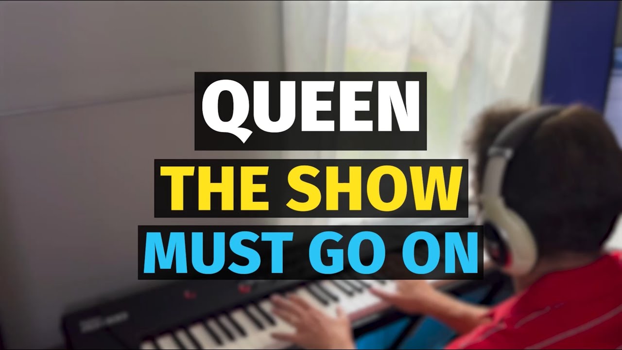 Queen - The Show Must Go On - Piano Cover
