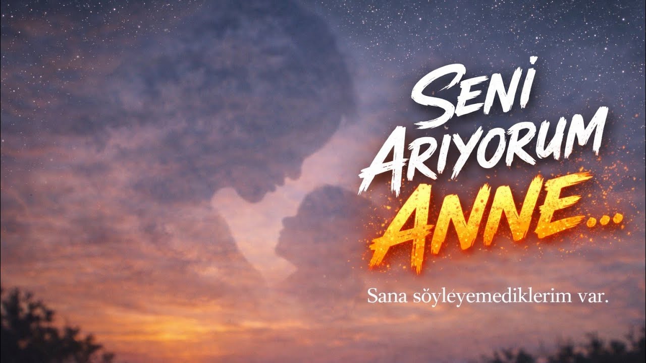 Seni Arıyorum Anne | Yarım Kalanlar