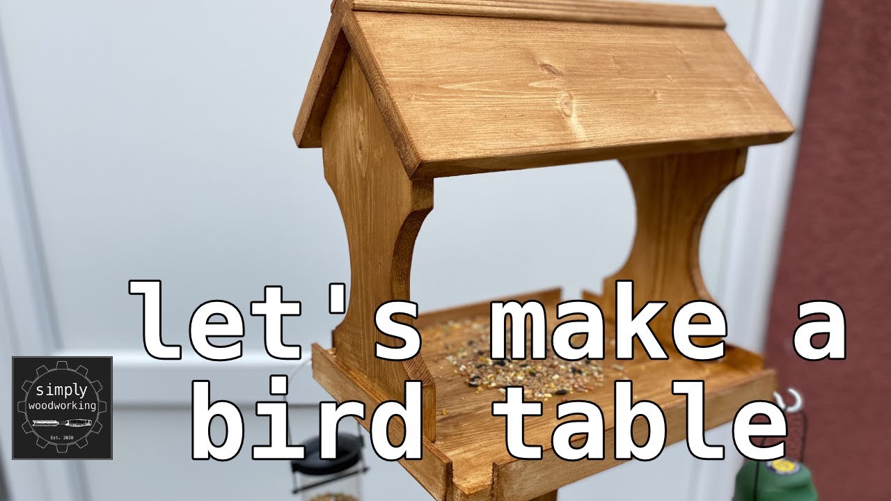 Simply Woodworking - Let's make a simple bird table