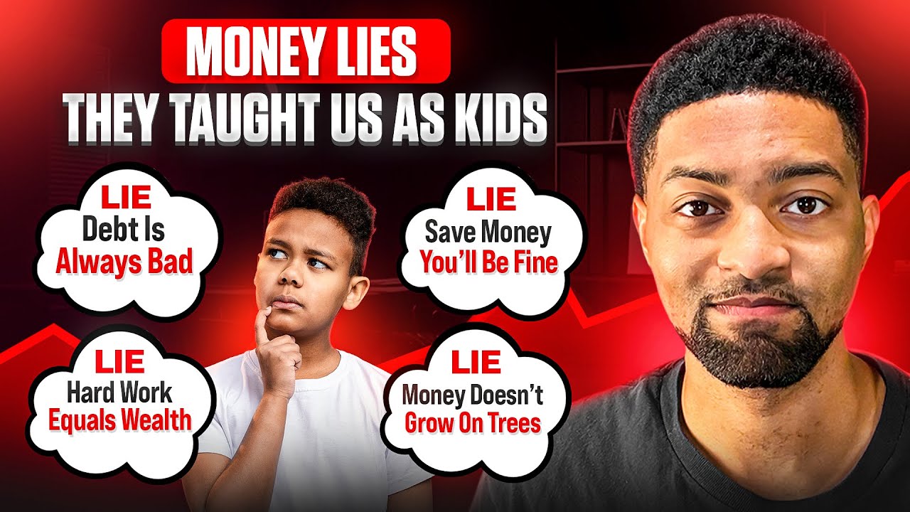 7 Childhood Money LIES