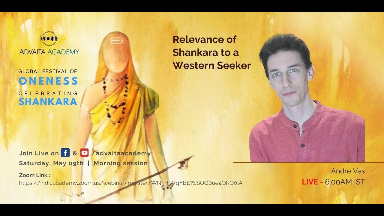 GFO2020: Relevance of Shankara to a Western Seeker By Andre Vas