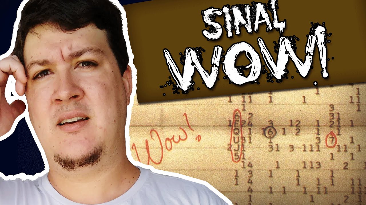 O Sinal Wow!: Recebemos uma Mensagem Extraterrestre?