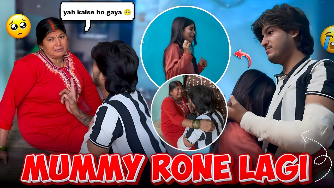Broken Hand Reaction😱 | Mummy Or priya Dono Rone lage 🥺