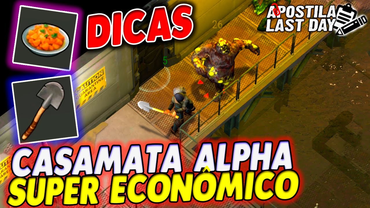 DICAS CASAMATA ALPHA SUPER ECON&Ocirc;MICO ATUALIZADO - Apostila Last Day #71