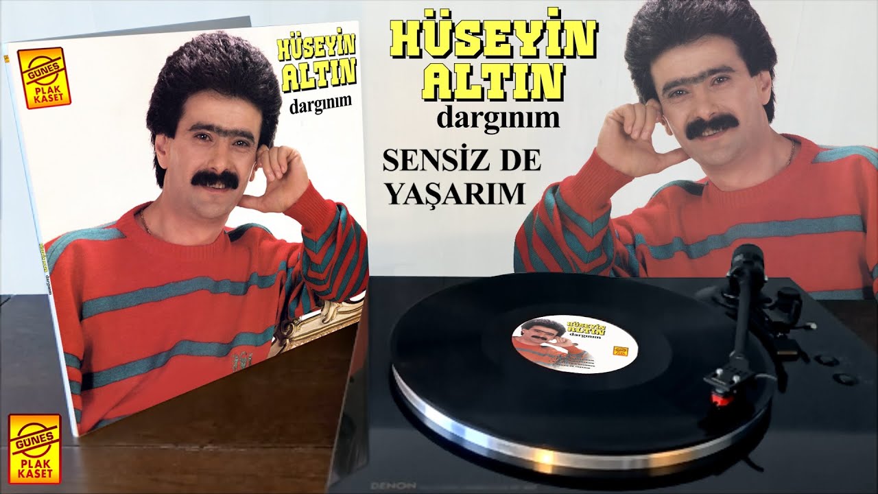 Hüseyin Altın - Sensiz de Yaşarım [1988 © Güneş Plak]