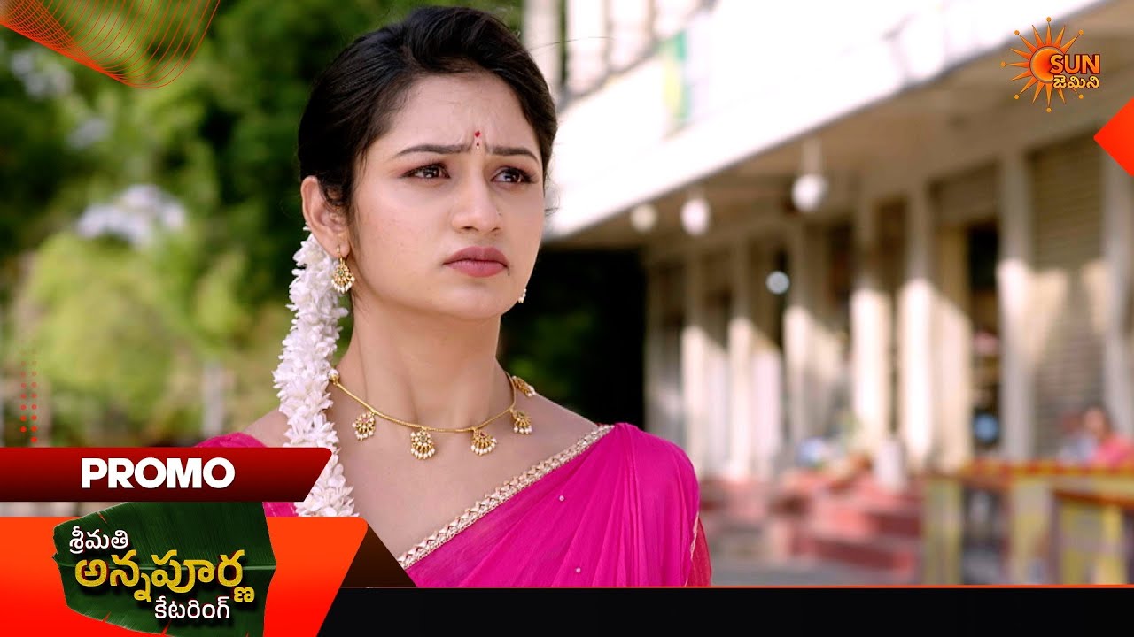 Srimati Annapurna Catering - Promo | 25 June 2026 | Telugu Serial | Sun Gemini