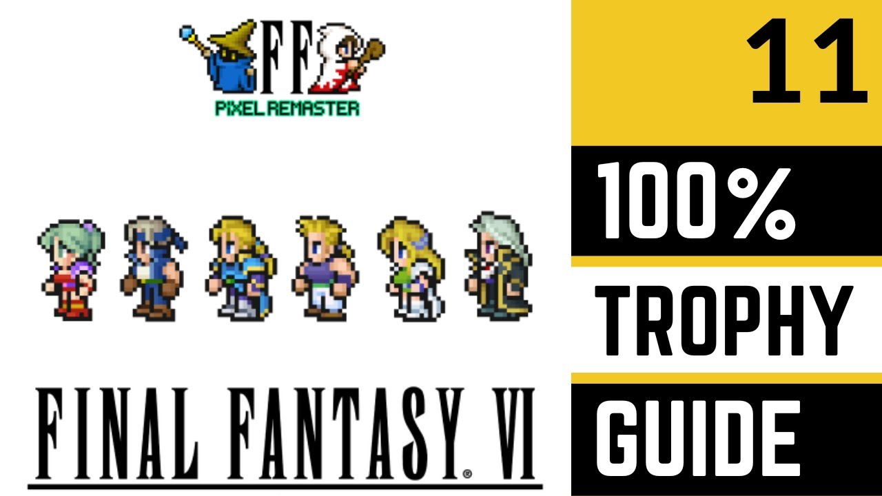 Прохождение Final Fantasy VI Pixel Remaster для получения 100% платинового трофея — Часть 11 — Но...