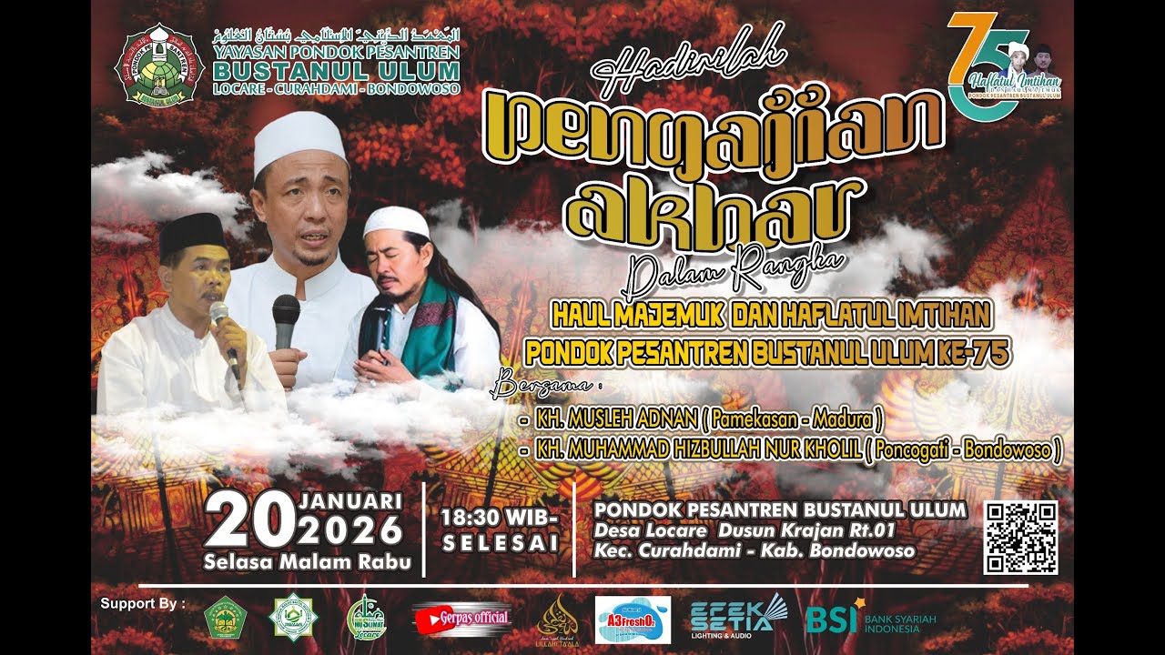 LIVE KH Musleh Adnan dalam rangka haul majemuk dan Haflatul Imtihan Di Desa locare