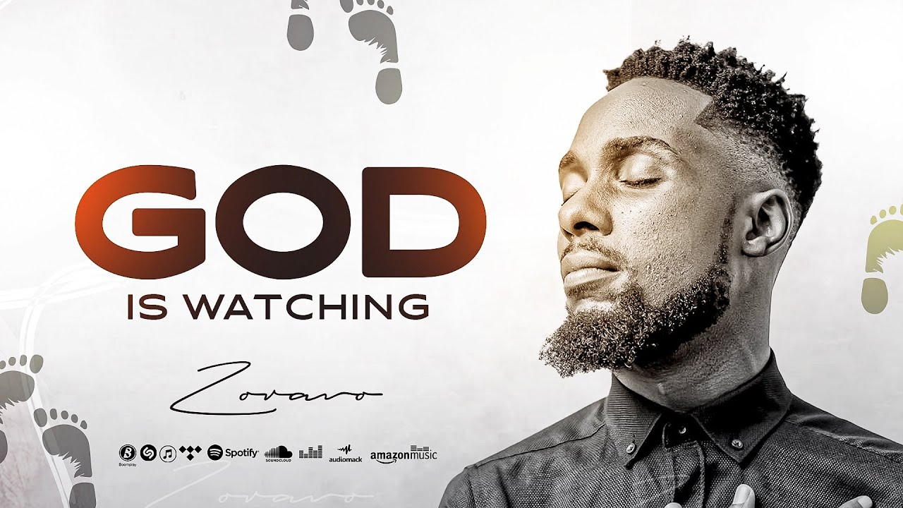 God Is Watching ( Official Audio ) -Zoravo 