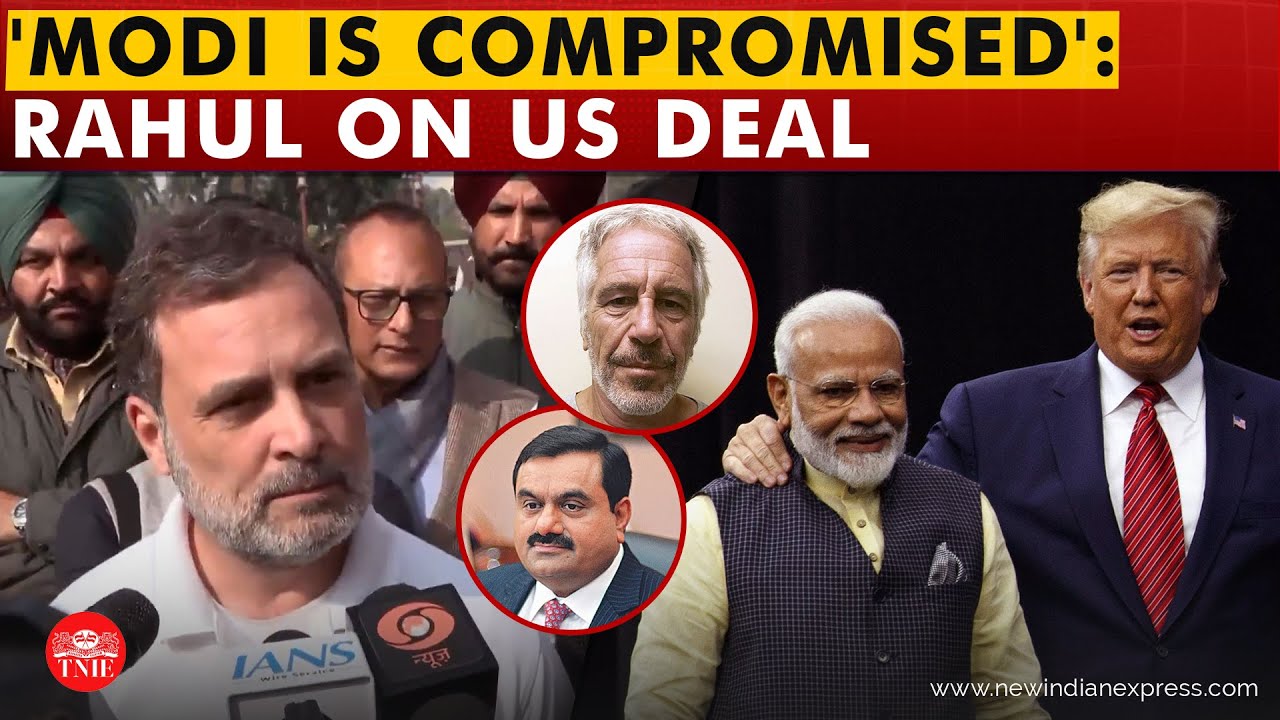 Rahul Gandhi claims 'Epstein files' and 'Adani case' forced Modi to sign US deal