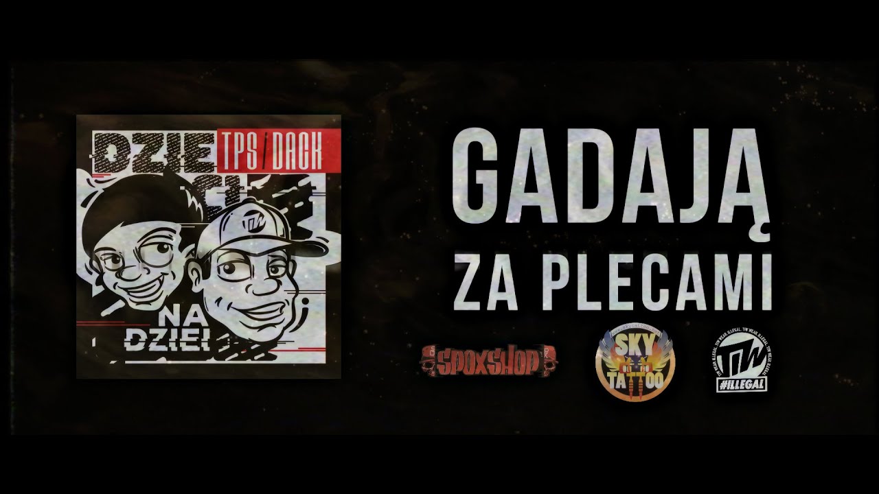 TPS / Dack - Gadają za plecami prod. Flame (Oficjalny odsłuch)