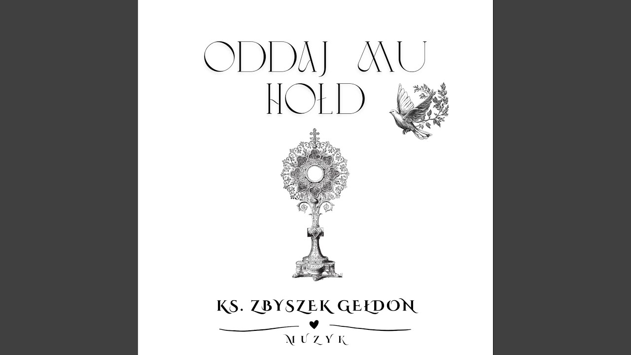 O Jezu w Hostii utajony