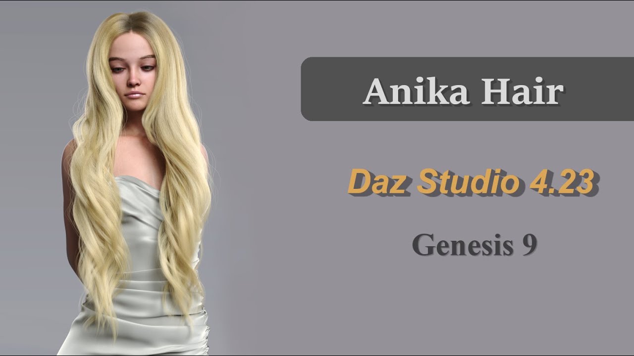 Posing & Simulation Guide - dForce Anika Hair for G9 | Daz Studio 4.23