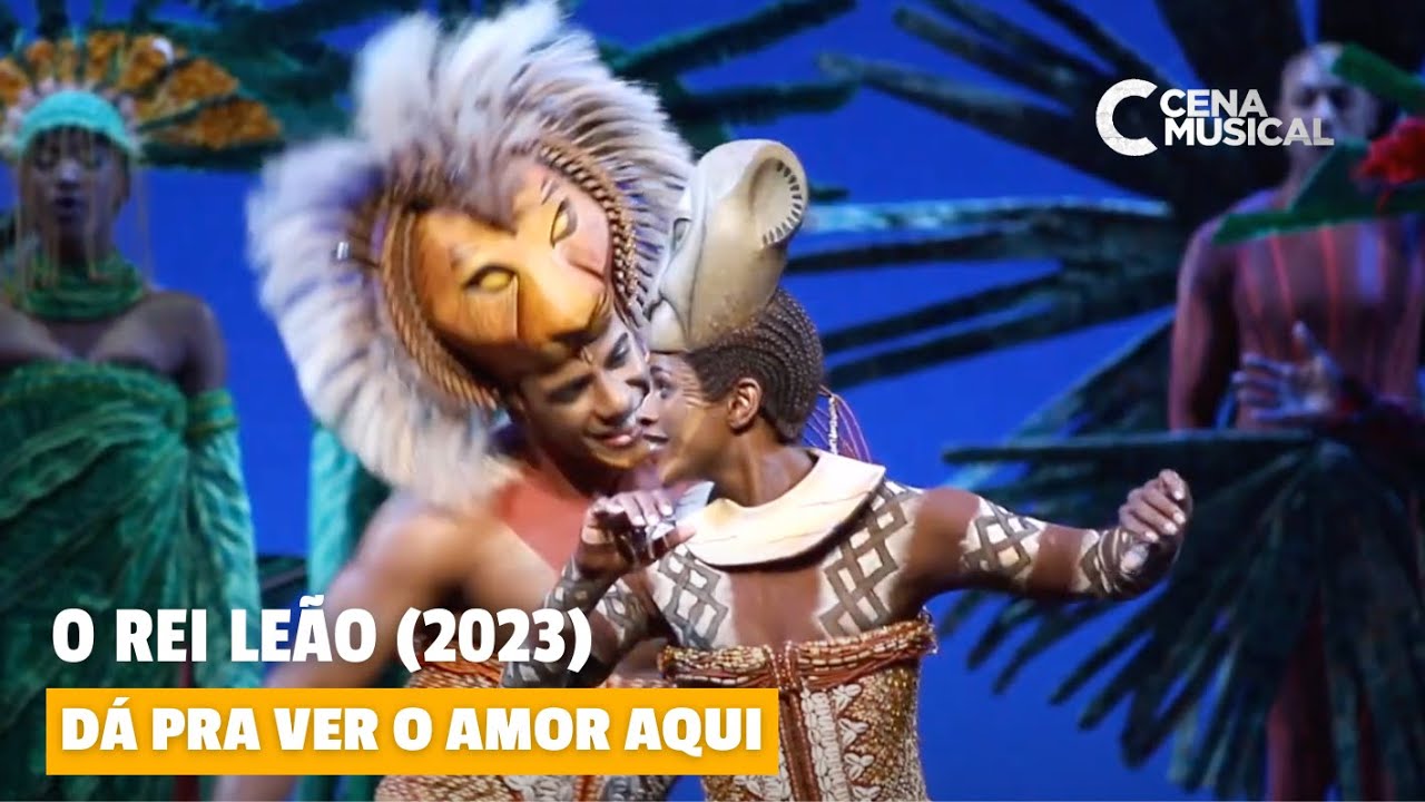 O Rei Leão 2023 - 'Da Pra Ver O Amor Aqui' (Can You Feel The Love Tonight)