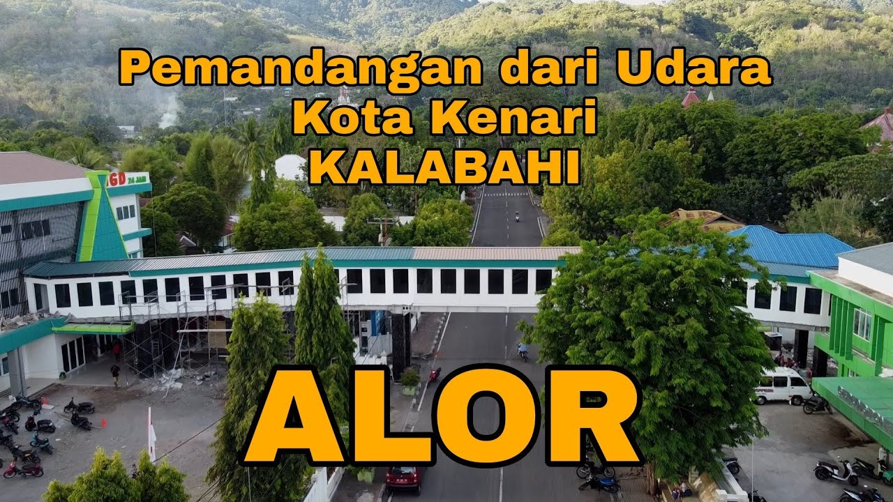 ALOR - KALABAHI