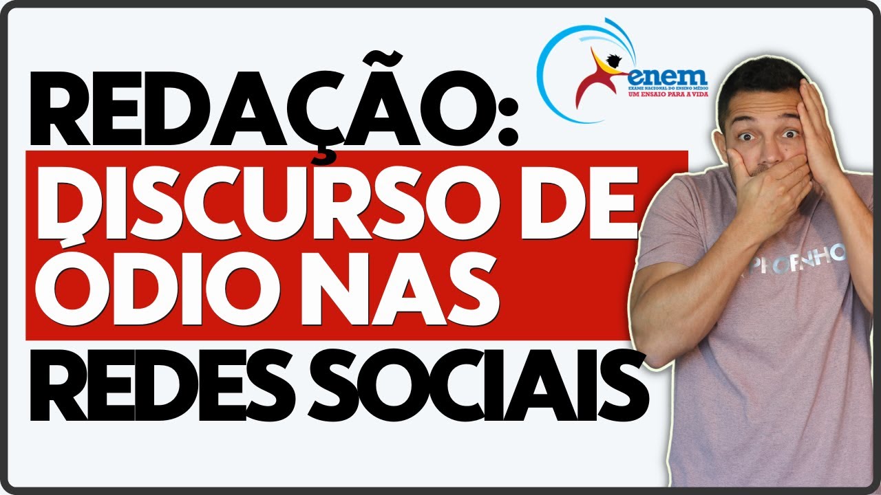 Redação Sobre O Discurso De Ódio Nas Redes Sociais |  Redação Enem 2022 | PROFINHO da REDAÇÃO