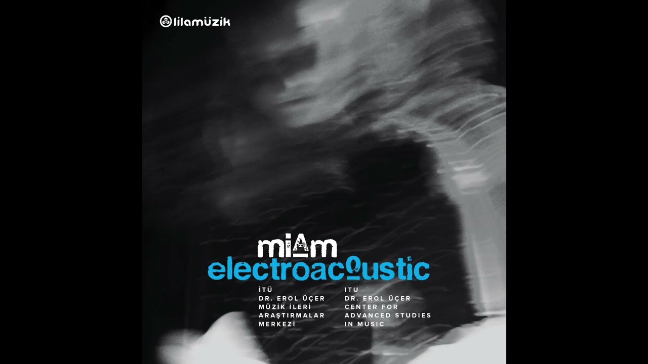 Ekin Cengizkan: Ordered. Processed. Delivered. - Miam Electroacoustic