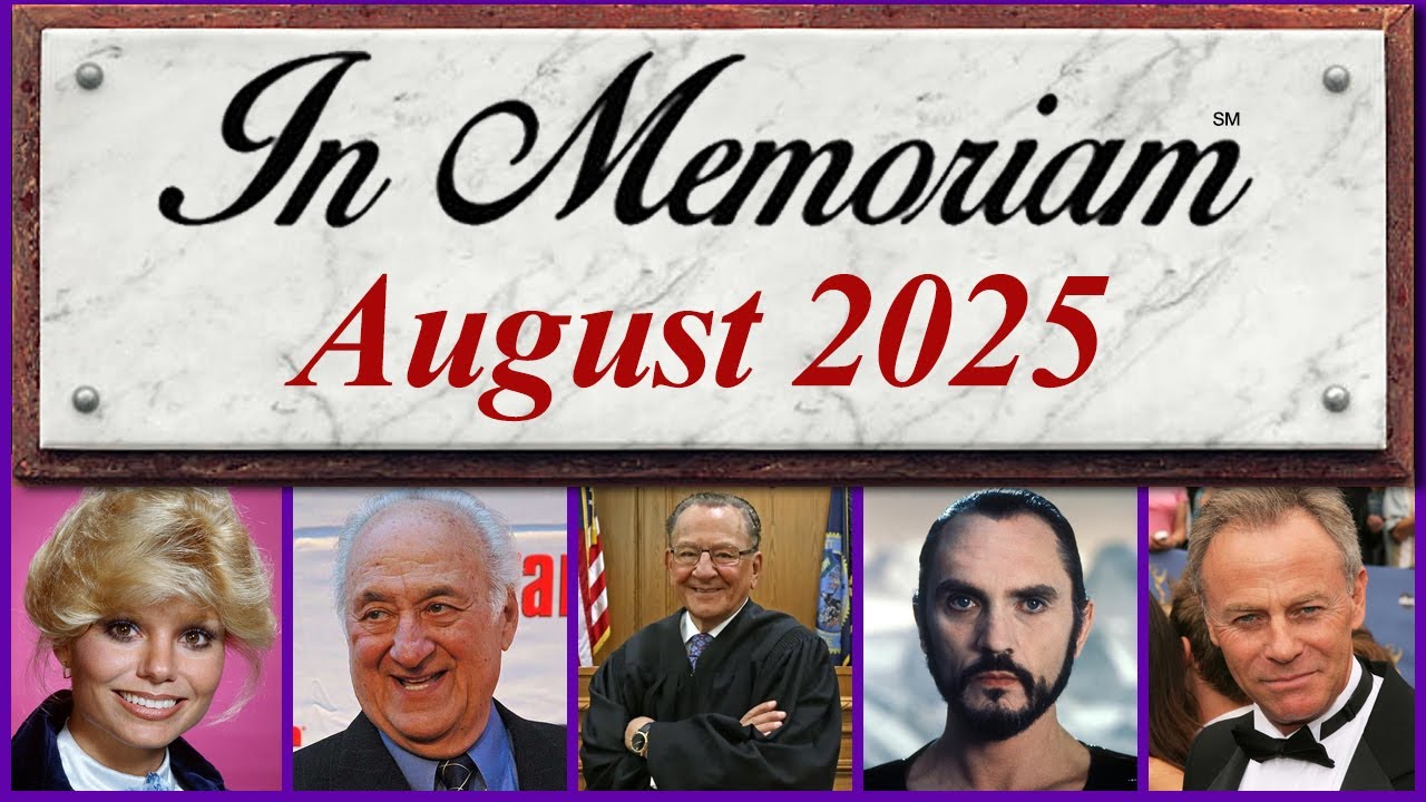In Memoriam August 2025: Famous Faces We Lost in August 2025