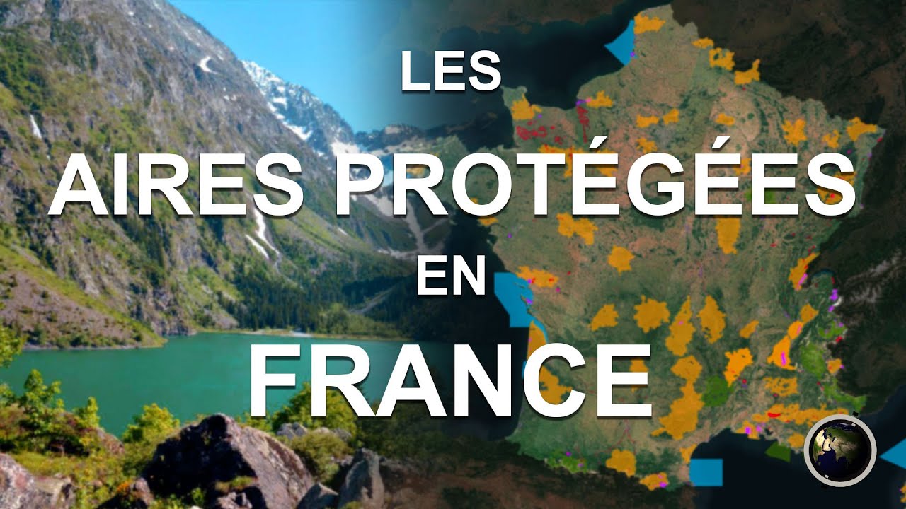 Comment protège-t-on la nature en France ?