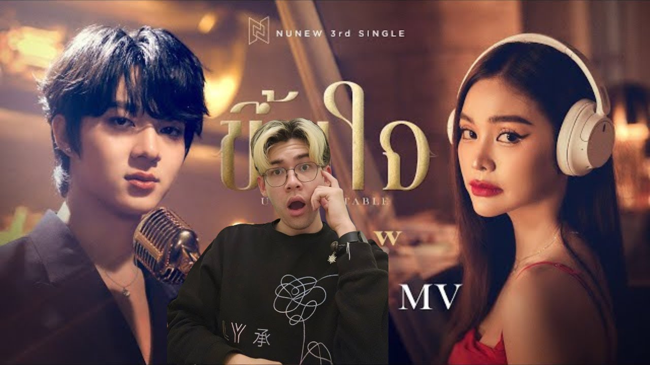 NuNew - ขึ้นใจ (Unforgettable) MV | Reaction Video