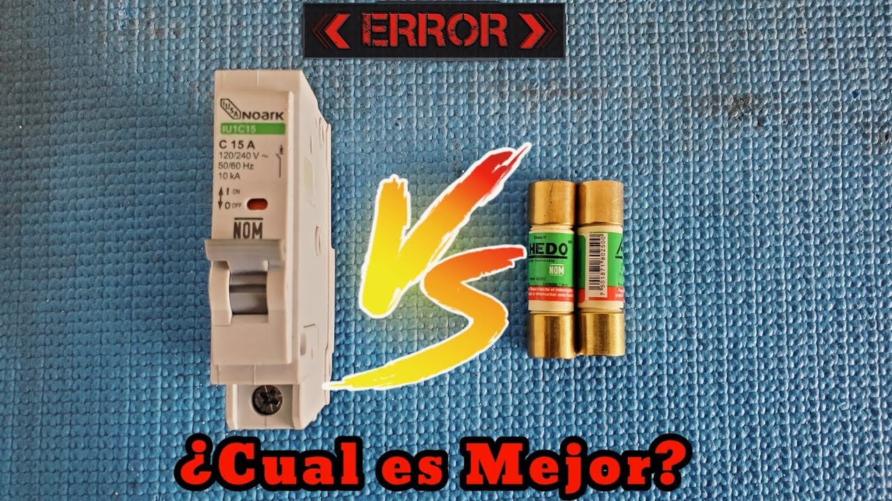 Que es Mejor un Fusible o Un interruptor Termomagnetico, Disyuntor. ⚡️NO COMETAS ESTE ERROR 🔴