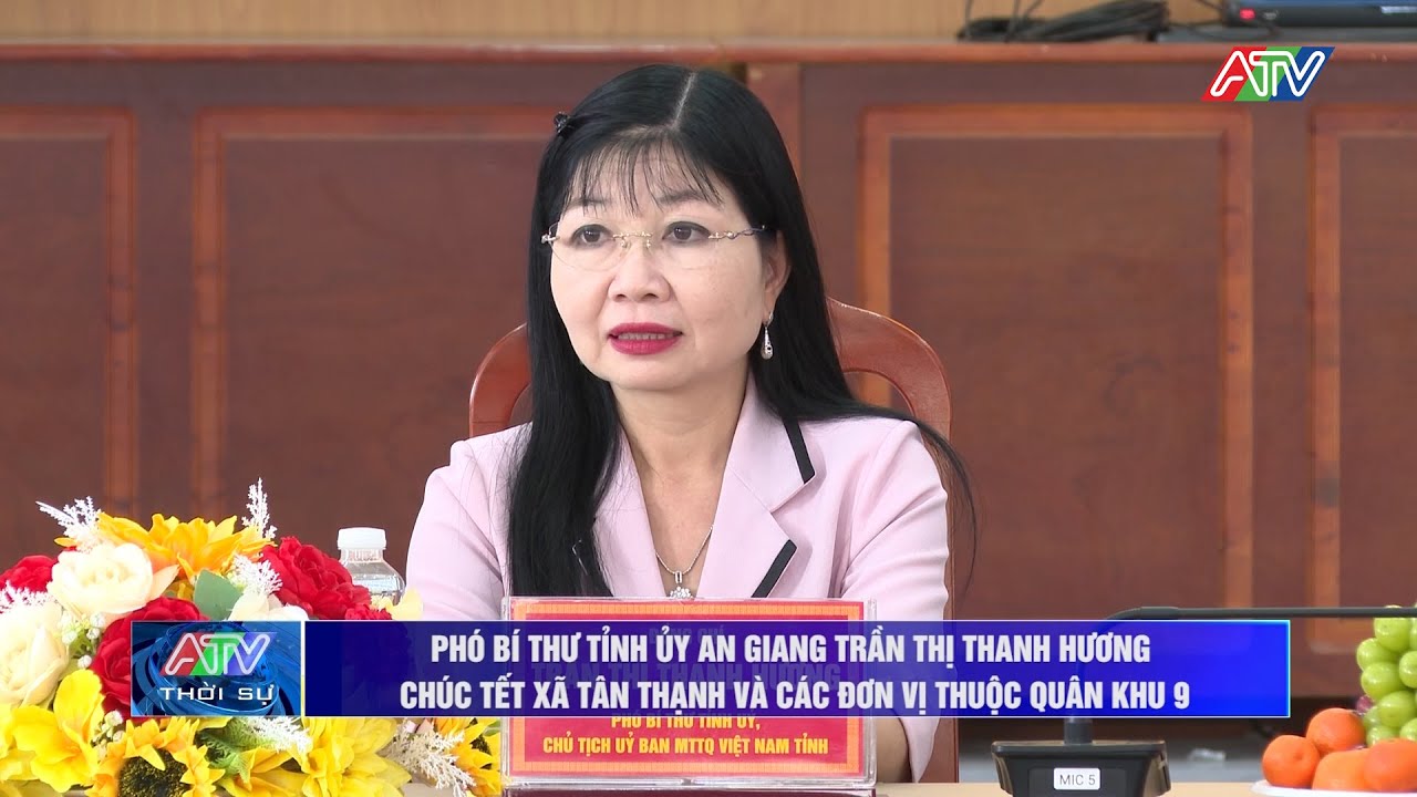 Phó Bí Thư tỉnh ủy AG Trần Thị Thanh Hương chúc tết xã Tân Thạnh và các đơn vị thuộc Quân khu 9