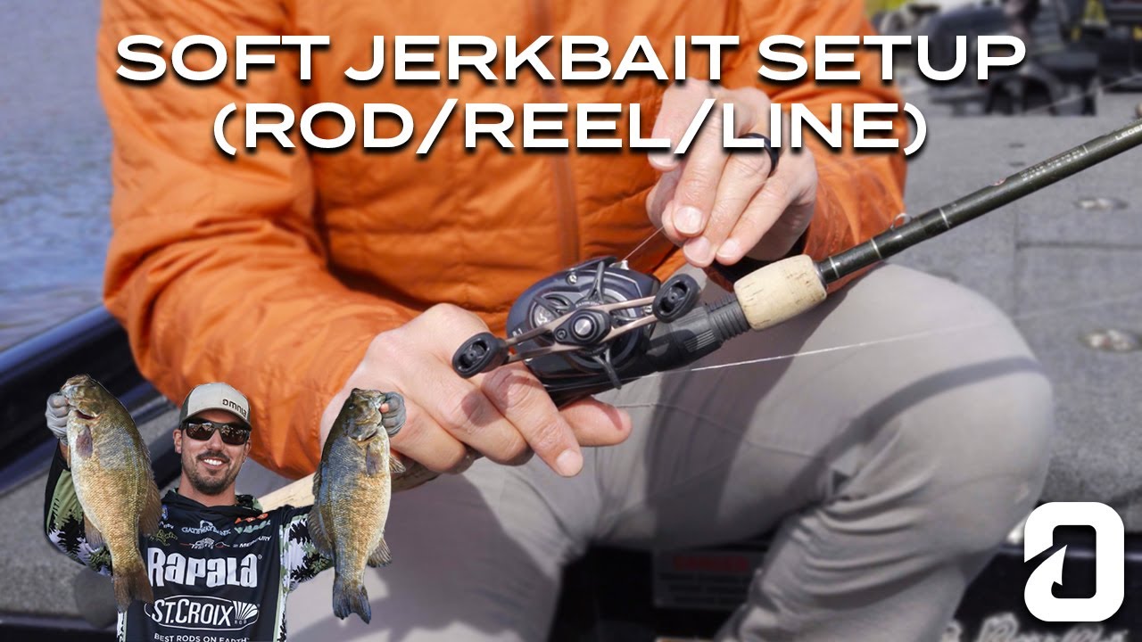 Soft Jerkbait Setup (Rod/Reel/Line) - Bob Downey