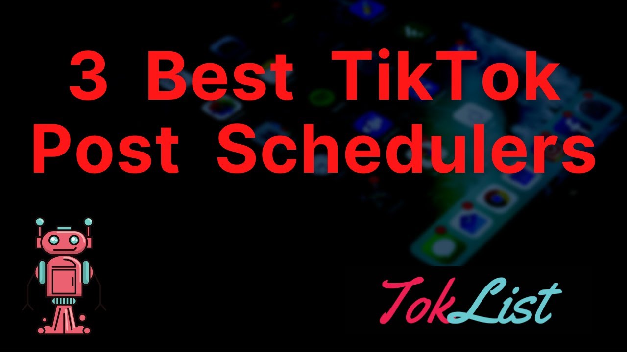 3 Best TikTok Post Schedulers