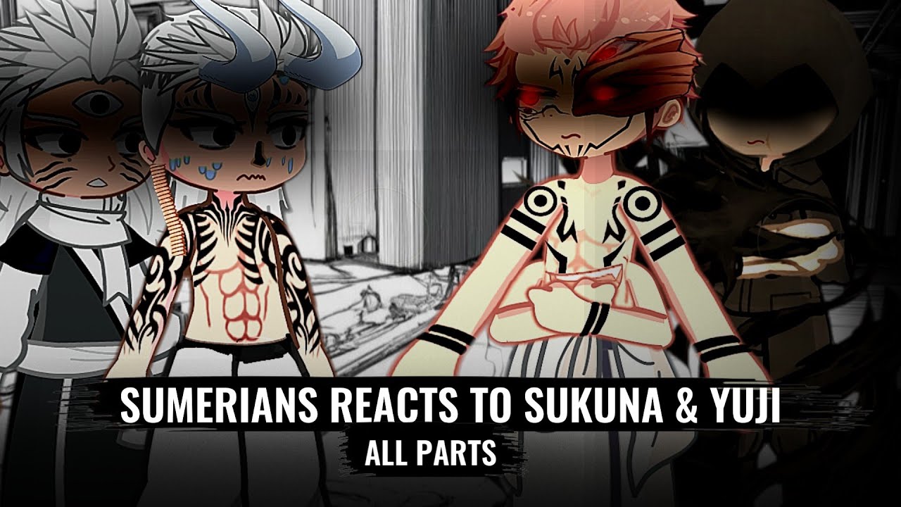 SUMMERIANS REACTS TO SUKUNA & YUJI ||ALL PARTS|| || LKG POOKIE||