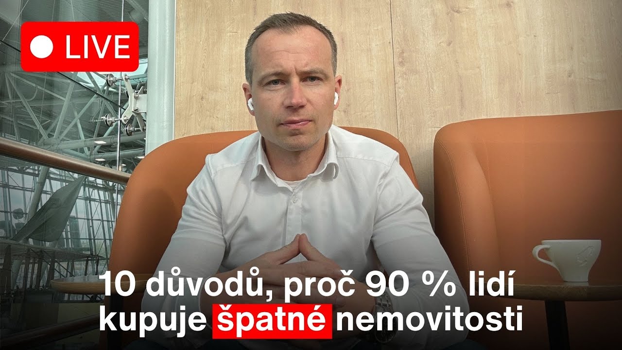 10 důvodů, proč 90 % lidí kupuje špatné nemovitosti