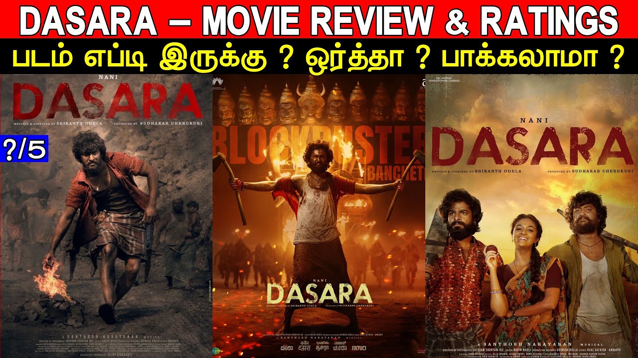 Dasara - Movie Review & Ratings | Padam Worth ah ?