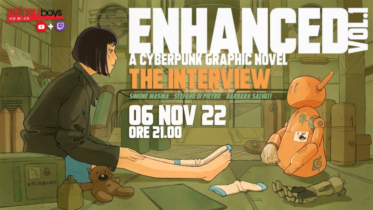 ENHANCED - Intervista agli Autori della Graphic Novel Cyberpunk che spacca!